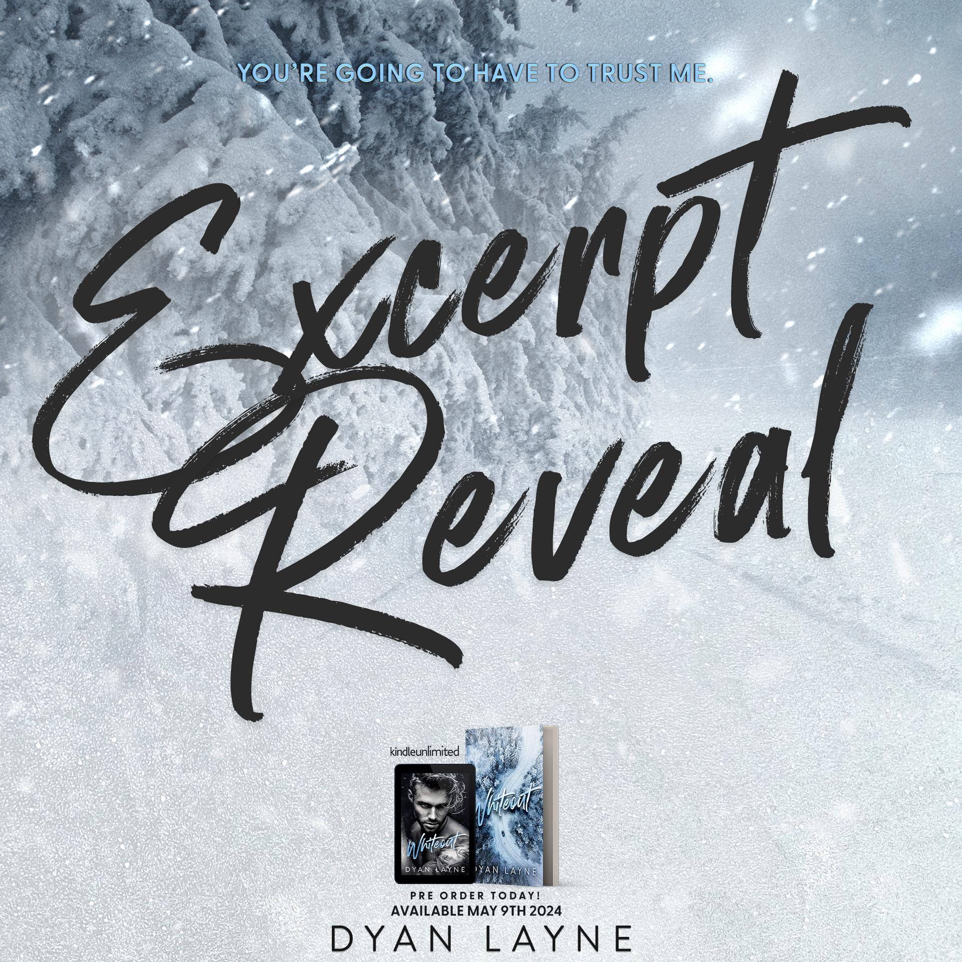 book excerpt reveal for whiteout by dyan layne