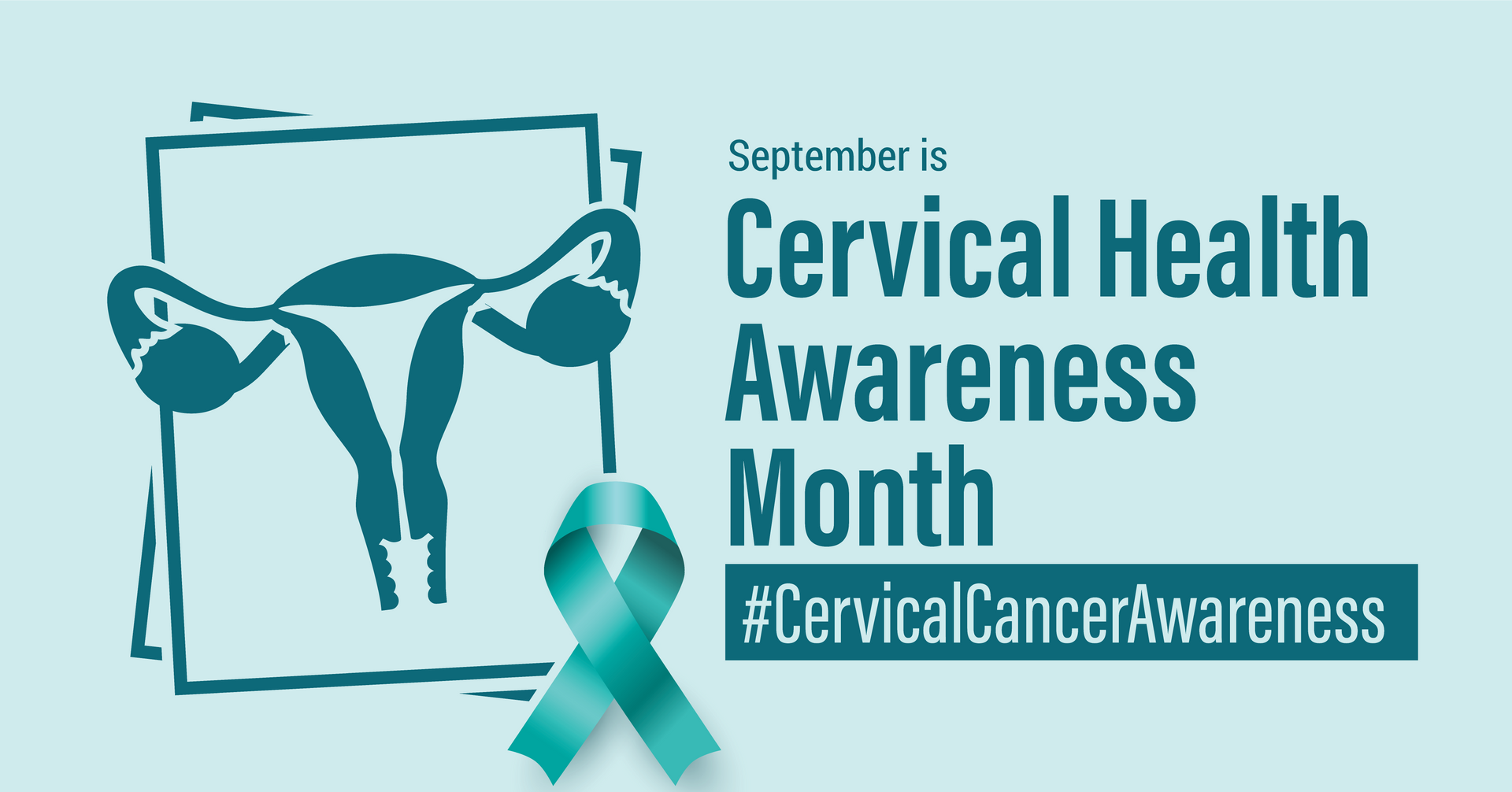 Cervical Health Awareness Month graphic: teal ribbon, uterus drawing, text on a light blue background.