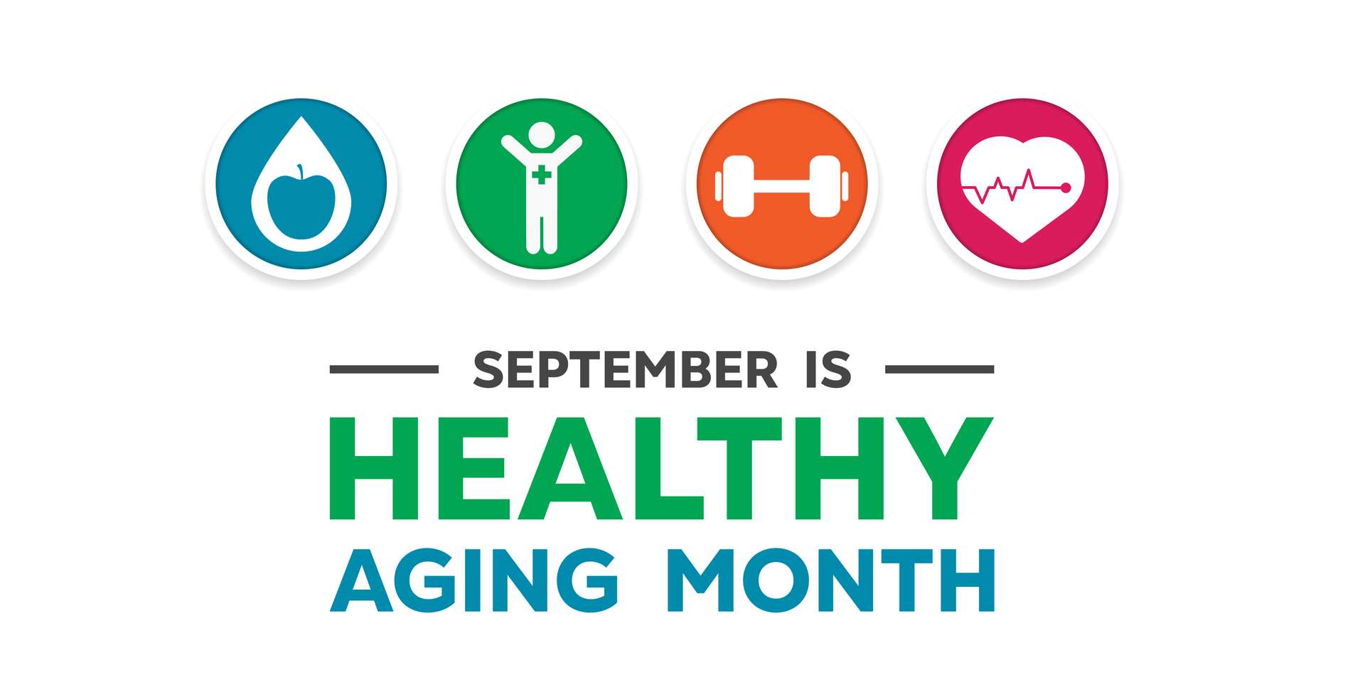 Healthy Aging Month graphic with health icons and text.