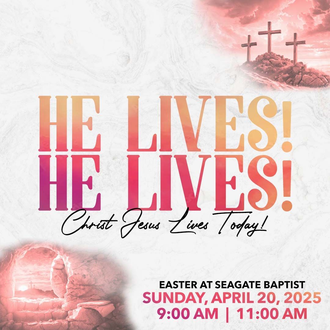Easter at Seagate Baptist: 