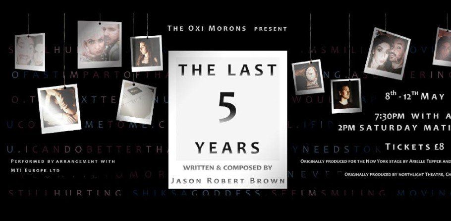 Design for The Last 5 Years presented by Oxi Morons