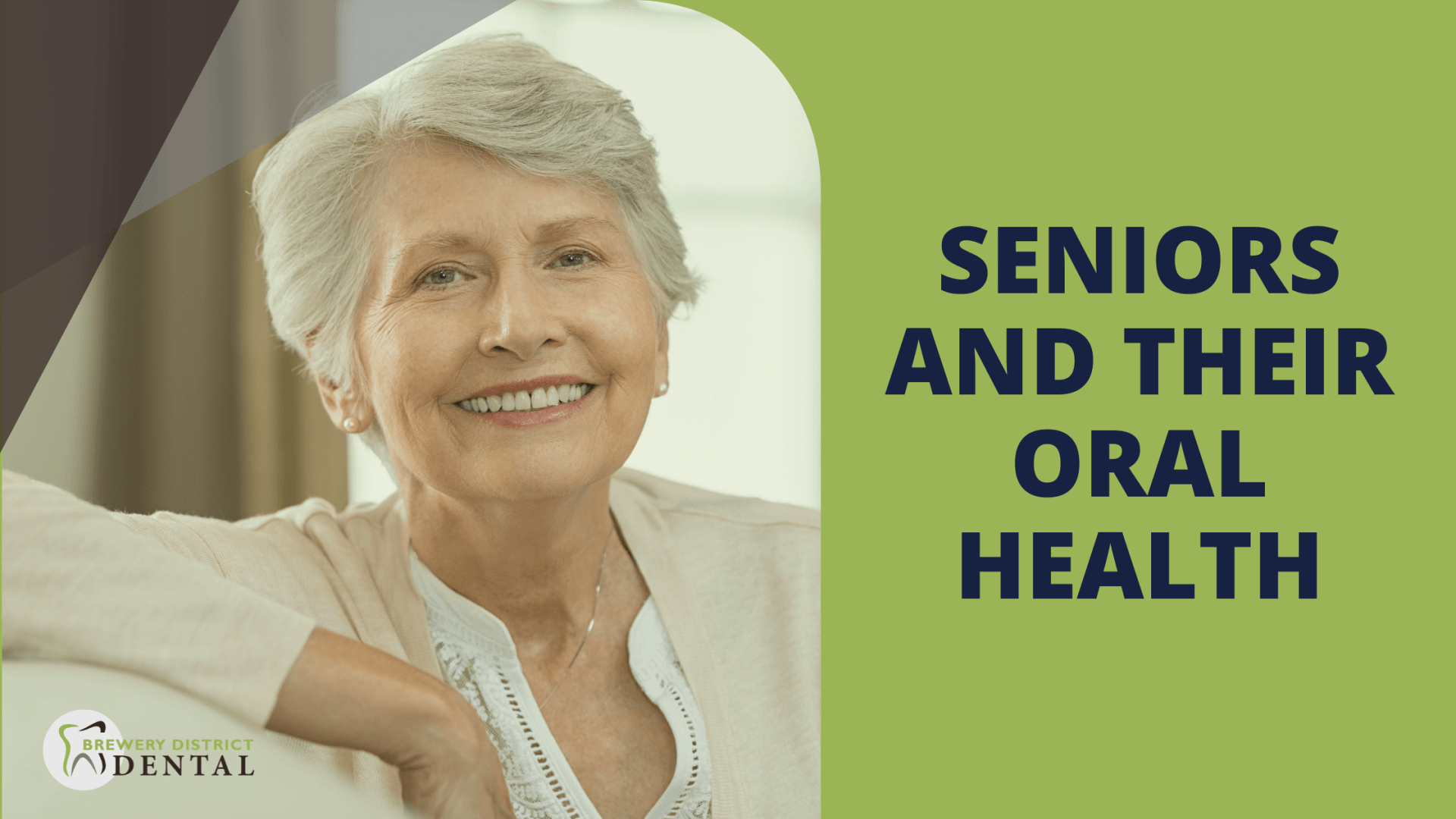 Seniors and Their Oral Health