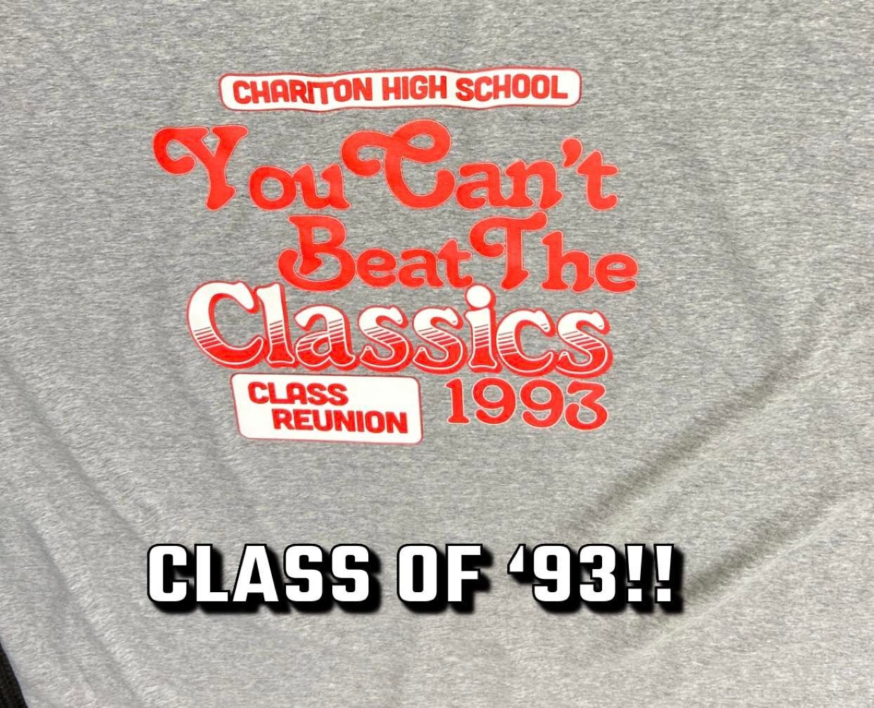 A shirt that says class of '93 on it