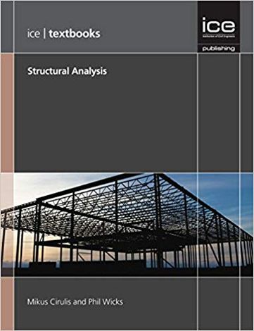 Structural Analysis. ICE (Institution of Civil Engineers) Publishing. ISBN 978-0-7277-5984-9