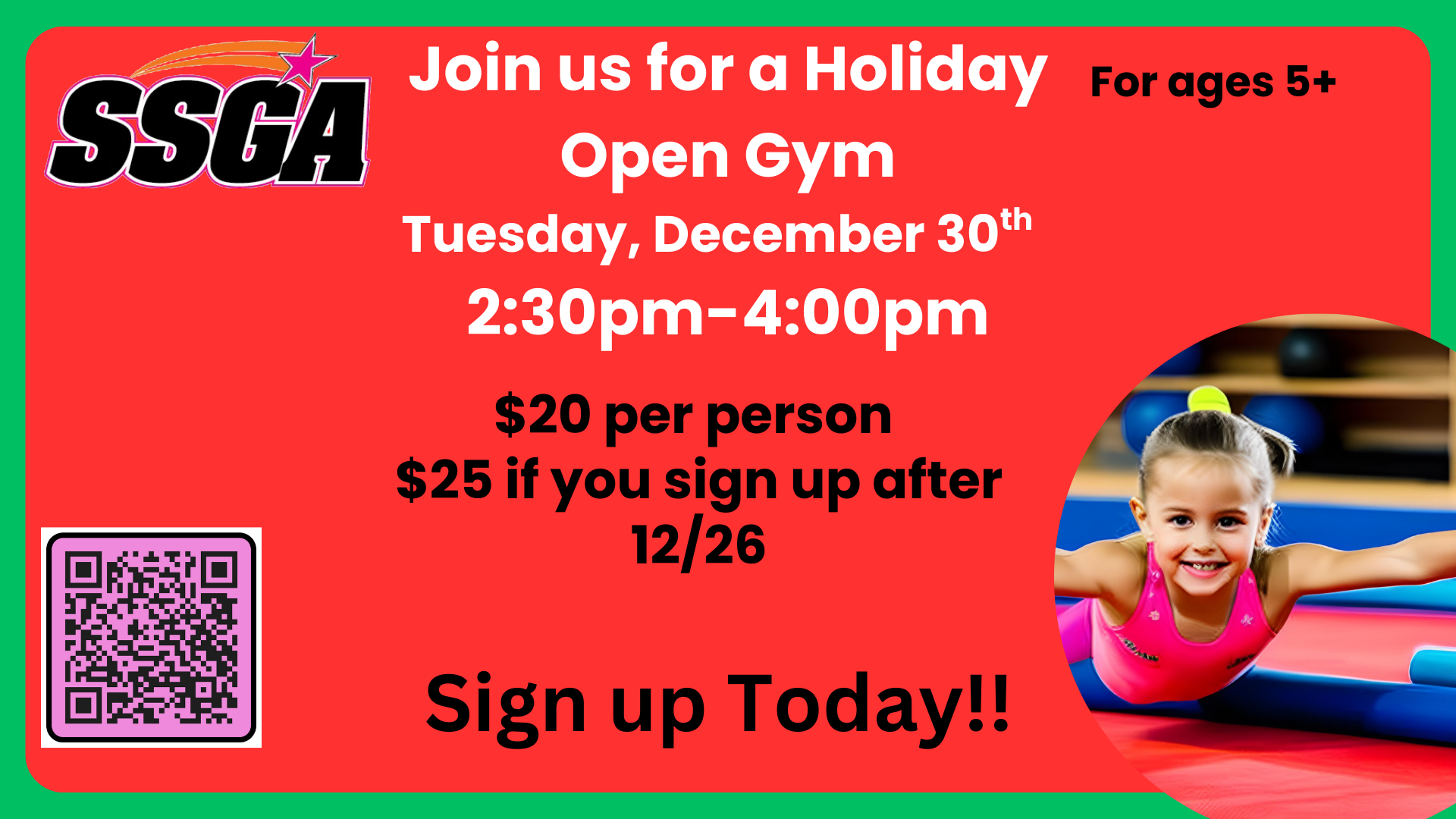 Holiday open gym event flyer: red background, girl in gym. Event details: Dec 30, 2:30-4 pm, ages 6+, $20/$25 fee.