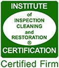 The institute of inspection cleaning and restoration is a certified firm.