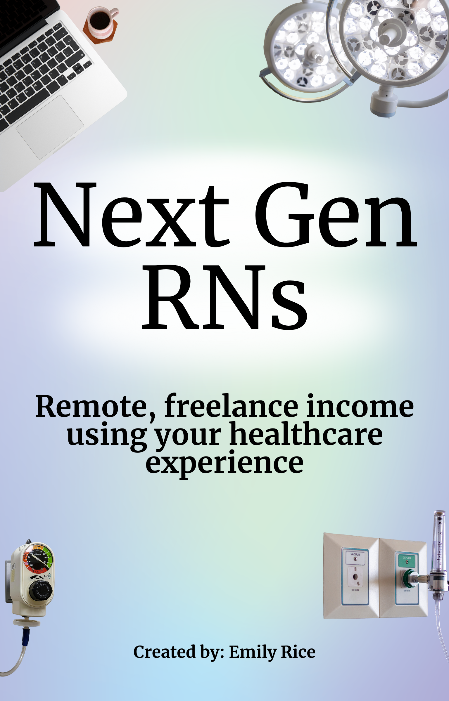 Next Gen RNs Digital Guide