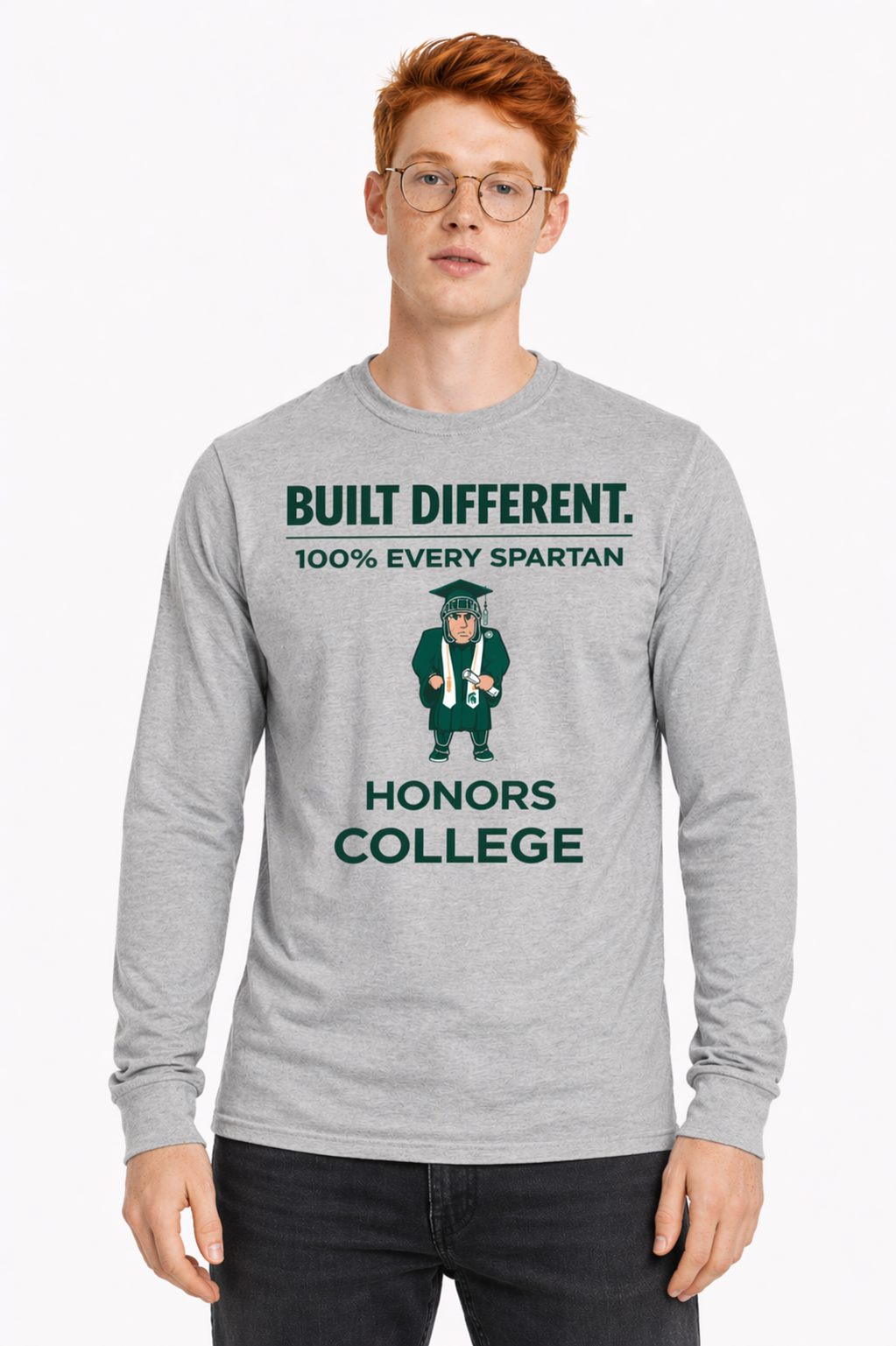 Model in gray long-sleeve shirt with Spartan graphic and text: “Built Different… Honors College.”