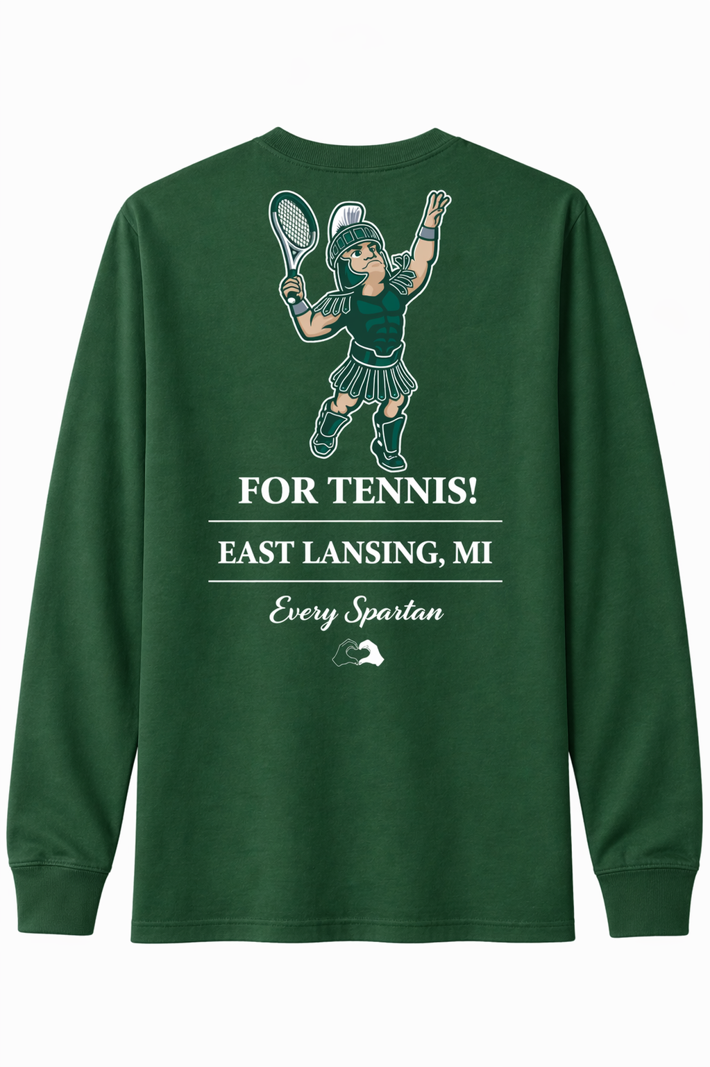 Green long-sleeve shirt with tennis graphic and text: “FOR TENNIS! EAST LANSING, MI”