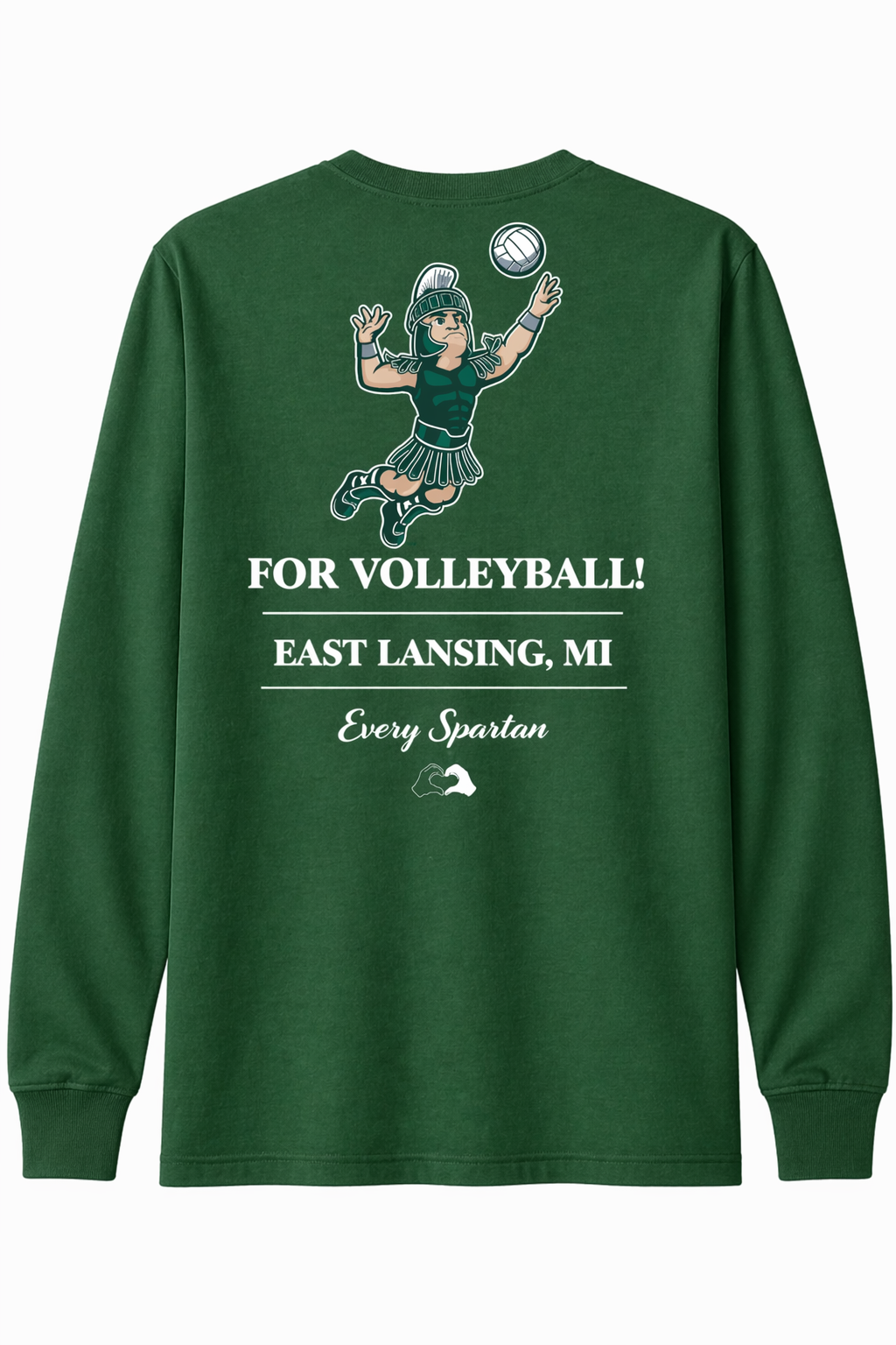 Green long-sleeve volleyball sweatshirt with cartoon player and text “FOR VOLLEYBALL! EAST LANSING, MI”