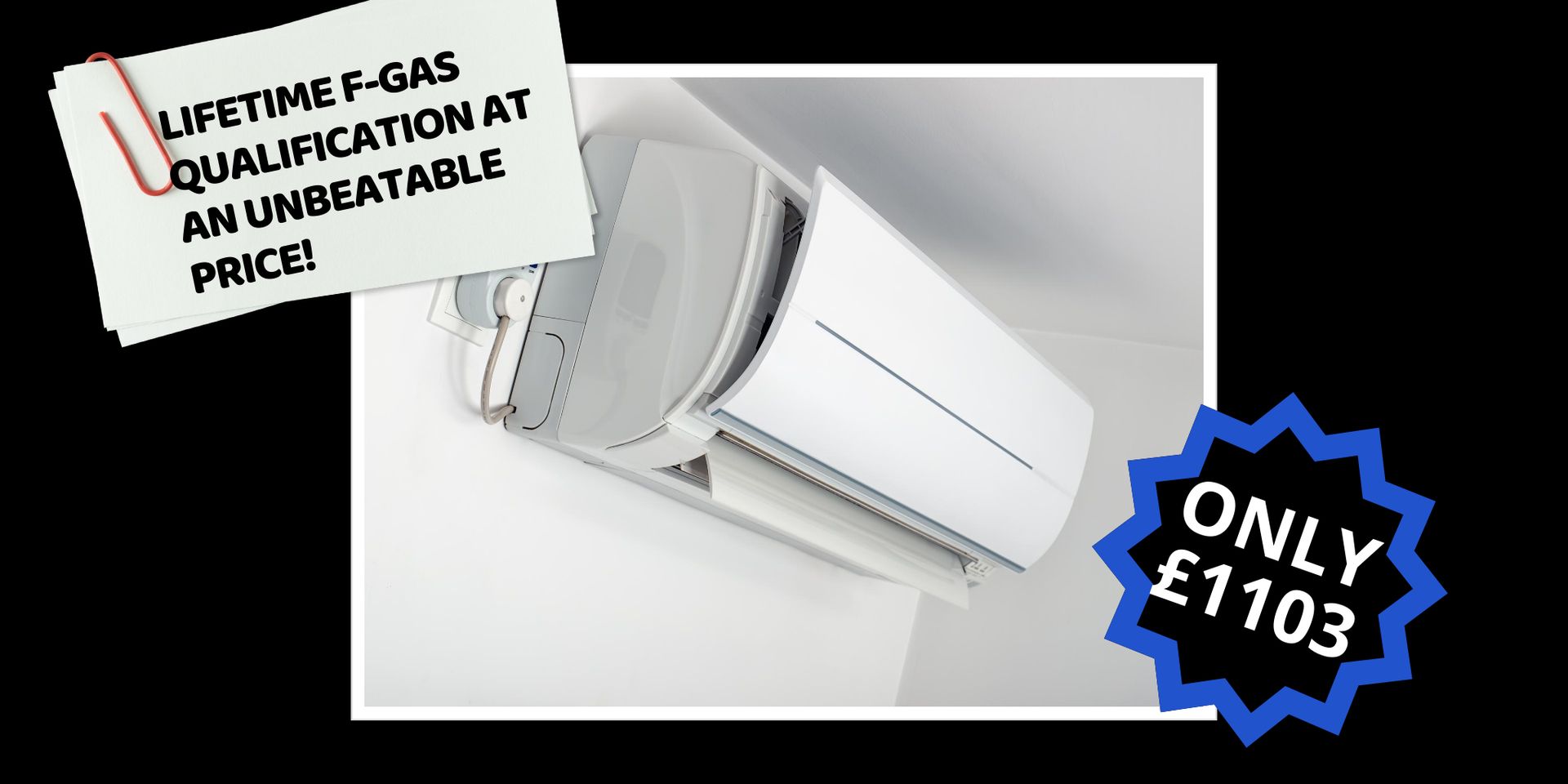 Launch Your Air Conditioning Career: Lifetime F-Gas Qualification at an Unbeatable Price!