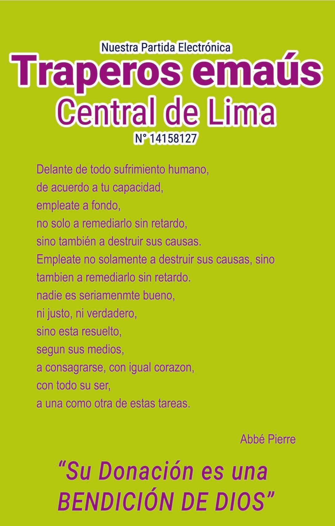 Traperos Emaus, Central de Lima