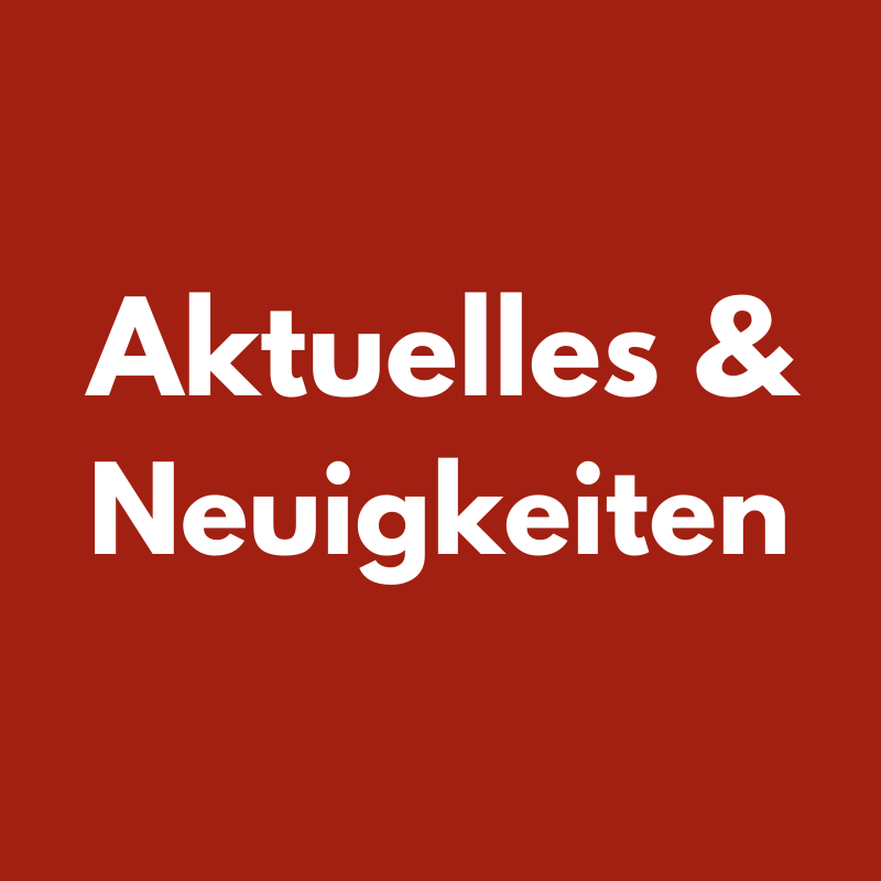Aktuelles und Neuigkeiten