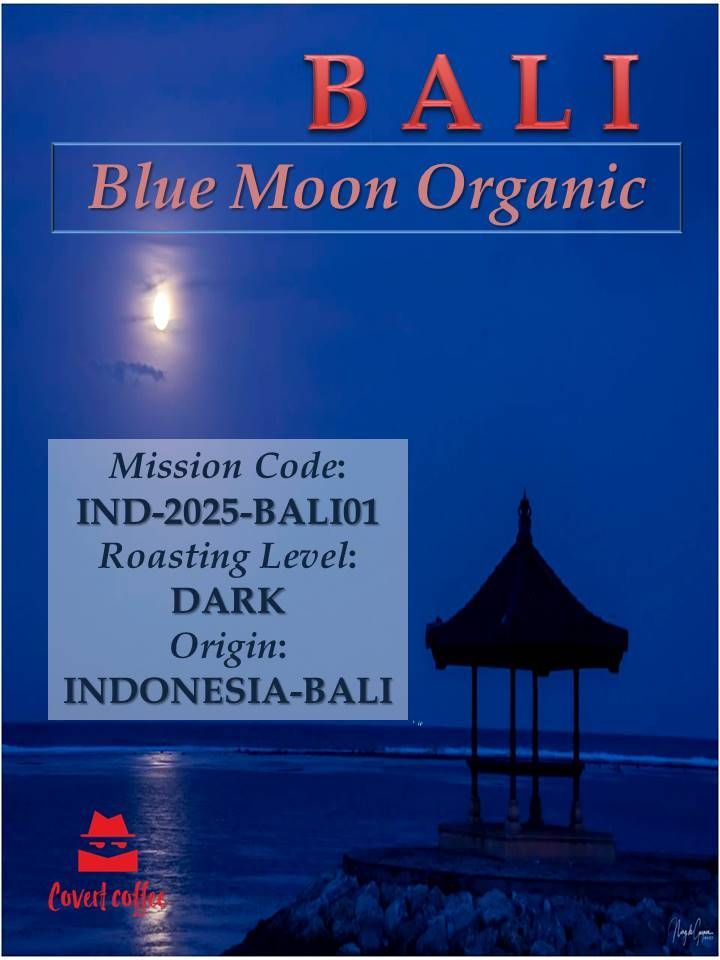 Indonesia - Bali Organic Blue Moon