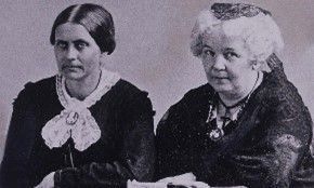 Susan B. Anthony and Elizabeth Cady Stanton – Auburn, ME - Maine Right To Life