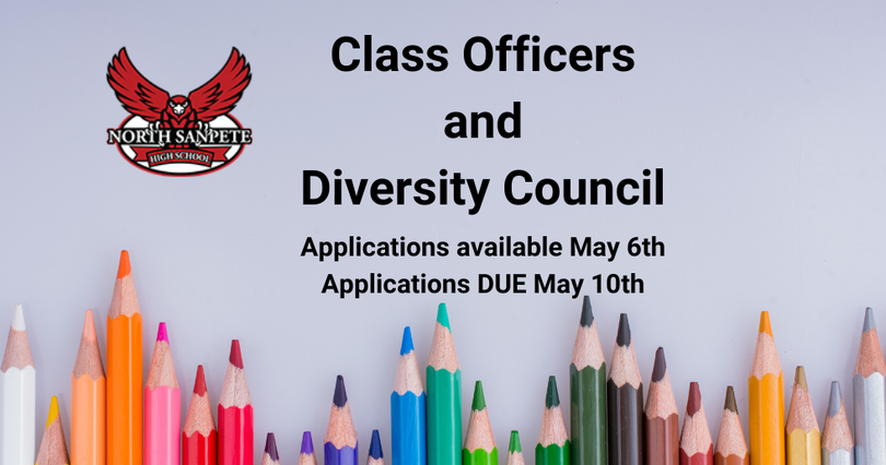 Class officers and diversity council applications available may 6th applications due may 10th