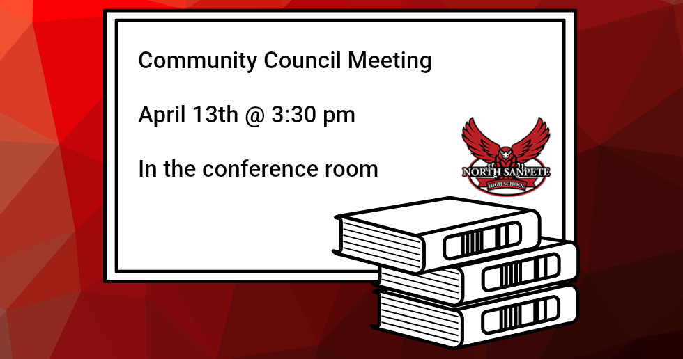 A sign for a Community Council Meeting on April 13th at 3:30 pm in the conference room, with an eagle logo and stack of books.