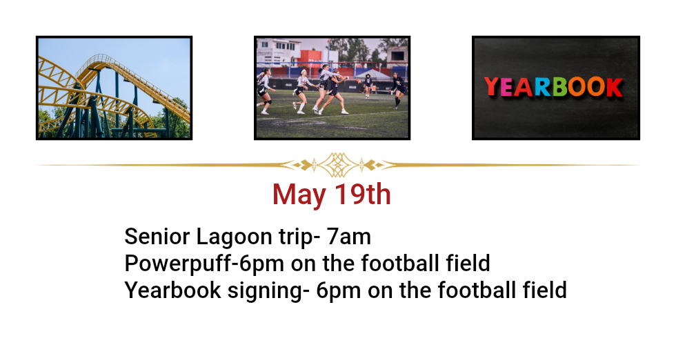 May 19th senior events flyer with sports photos and yearbook signing on the football field