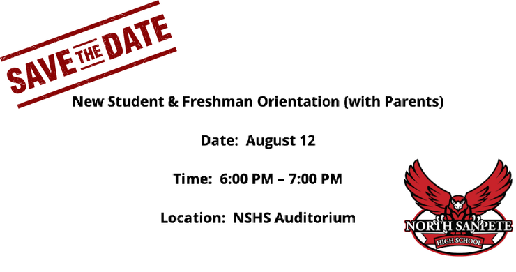 A save the date for a new student and freshman orientation