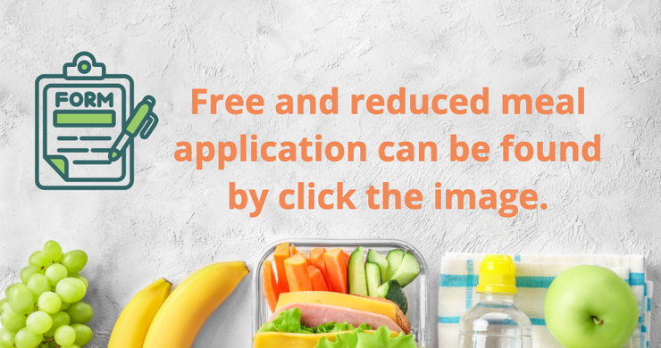 A free and reduced meal application can be found by clicking the image.