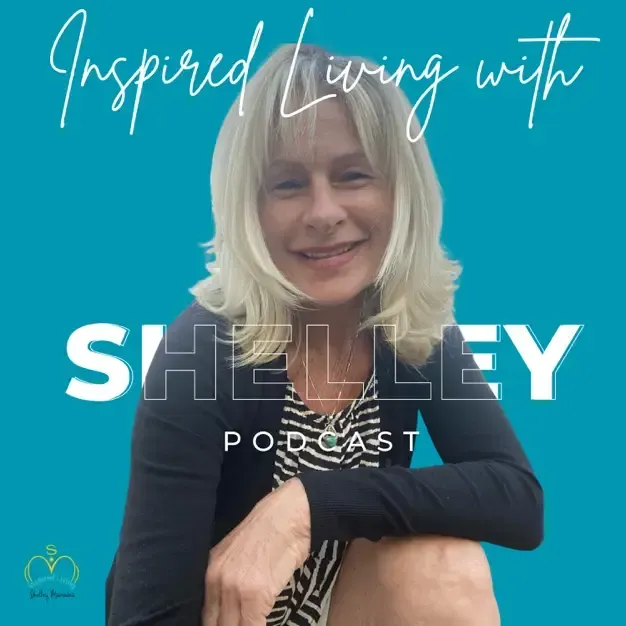 A woman sits on the cover of a podcast called inspired living with shelley