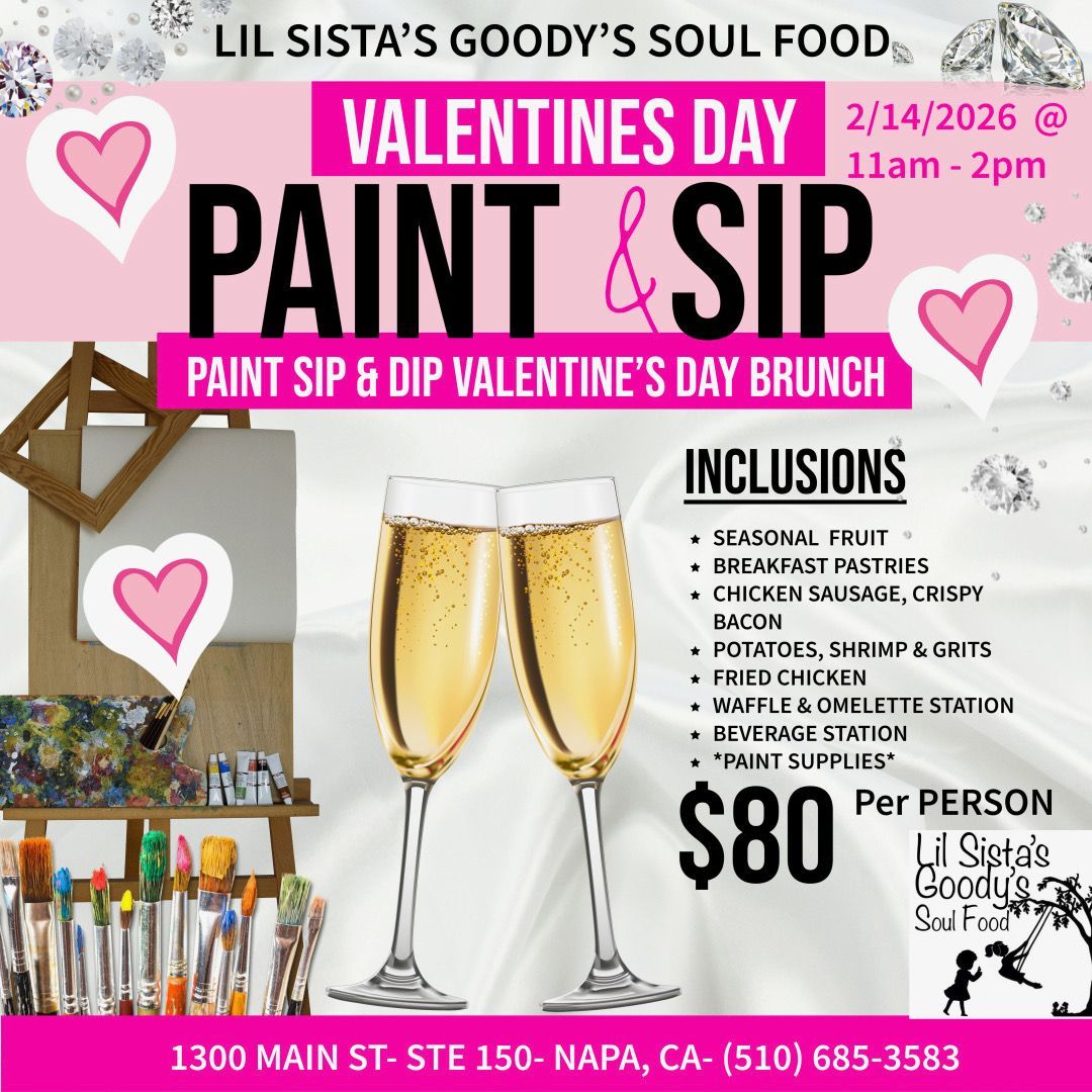 Valentine's Day Paint & Sip brunch at Lil Sista's Soul Food in Napa, CA; includes food, drinks, & painting supplies.