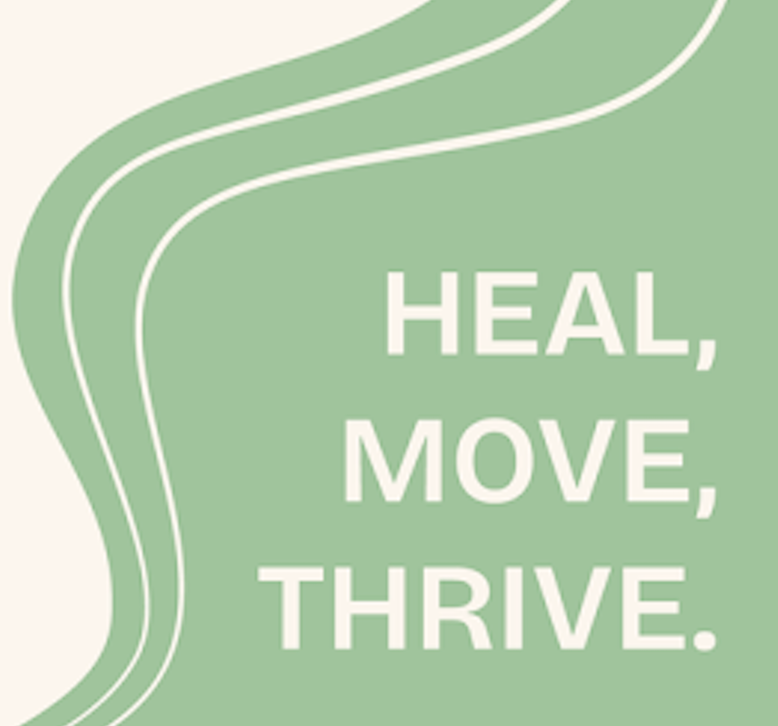 It says `` heal , move , thrive '' on a green background.