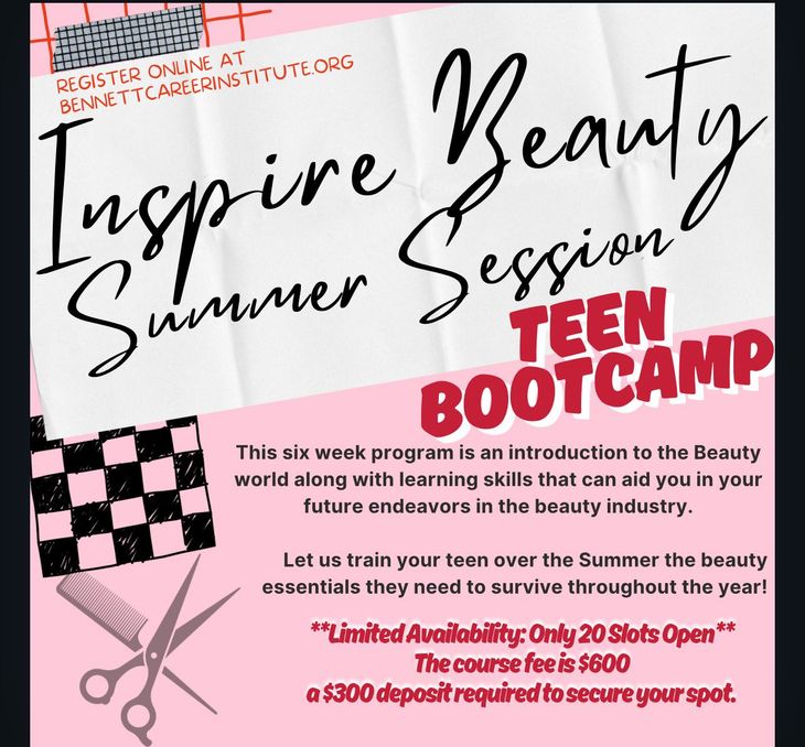 A poster that says inspire beauty summer session teen bootcamp