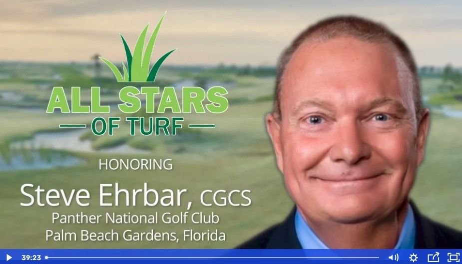 The latest TurfNet All Star of Turf is Steve Ehrbar, CGCS at Panther National Golf Club