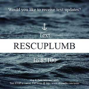 Rescuplumb Text Update — Moses Lake, WA — Rescue Plumbing