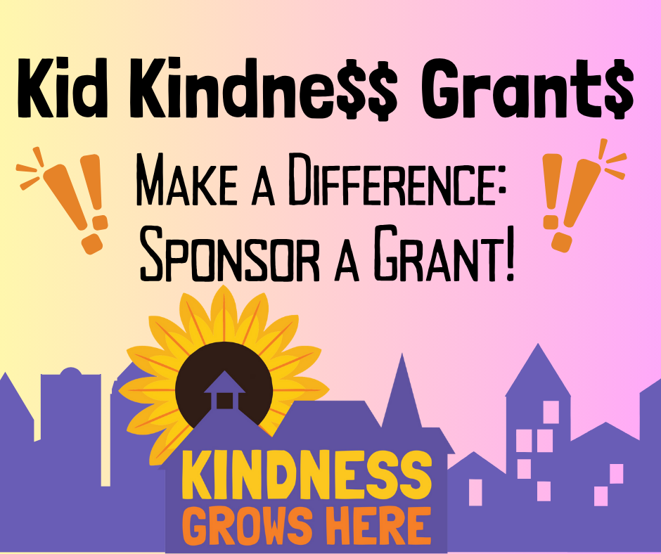 Kid Kindness Grants flier with kindness grows here logo