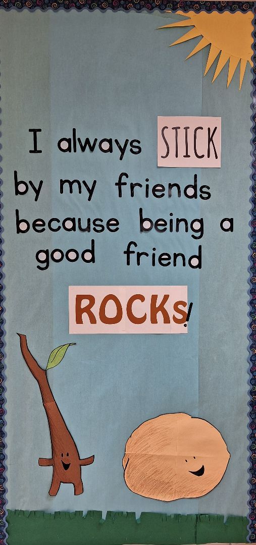 A poster that says i always stick by my friends because being a good friend rocks