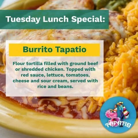 Burrito Tapatio, a flour tortilla with ground beef or chicken, topped with red sauce, lettuce, tomatoes, cheese, sour cream, rice, and beans.