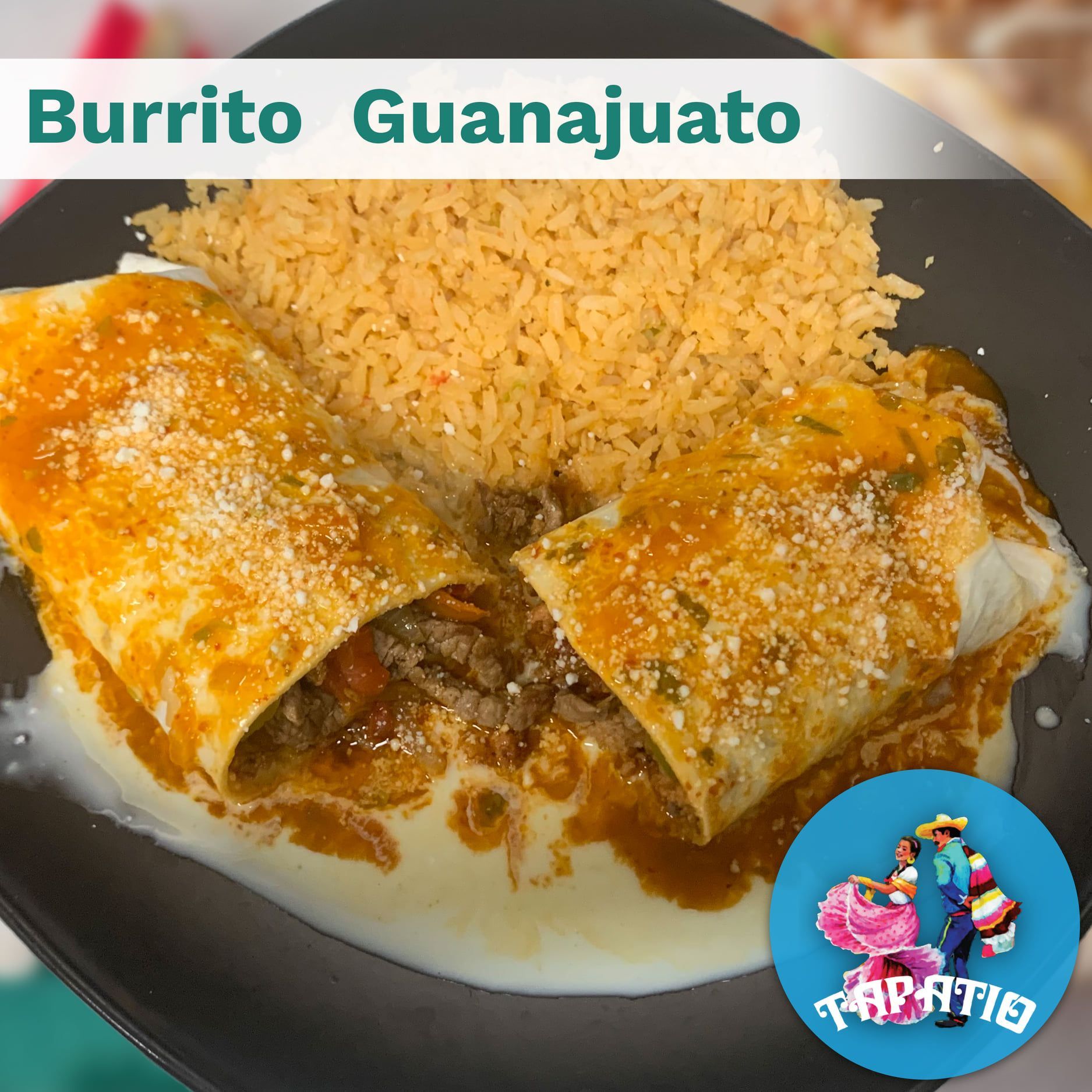 Burrito Guanajuato: Two burritos covered in sauce, served with rice on a black plate.
