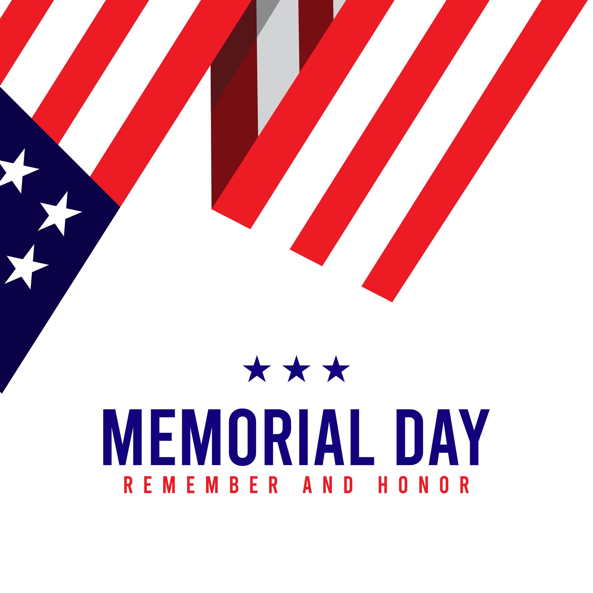Memorial Day graphic with American flag and text: Remember and Honor.