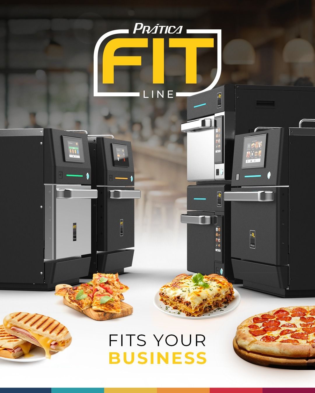 Prática FIT Line ovens with prepared food like pizza and sandwiches; tagline: Fits Your Business.