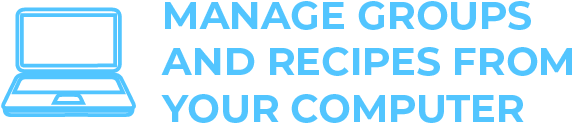 A logo that says manage groups and recipes from your computer