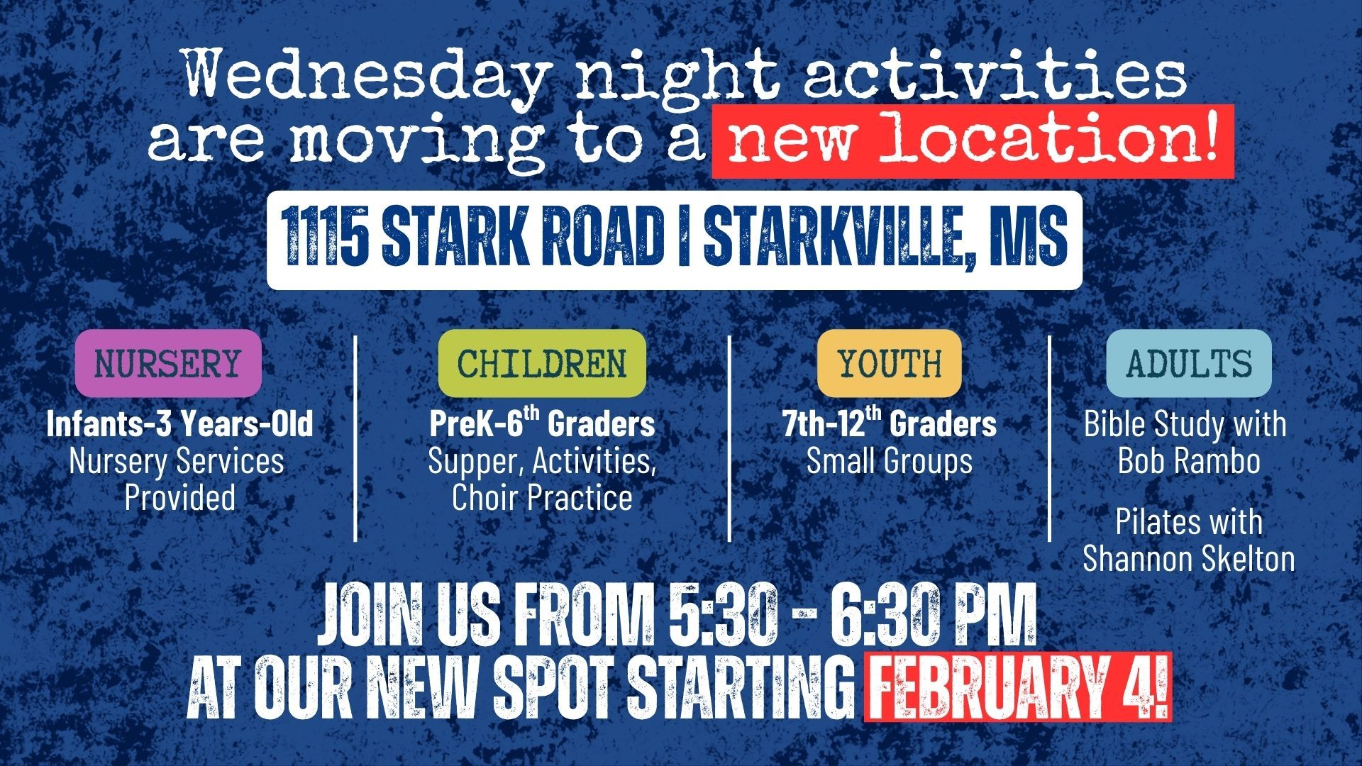 Announcement for Wednesday night activities, 5:30-6:30 PM. Nursery (Building C), children (Building D), youth (Building C), and adults (Building C Cafeteria).