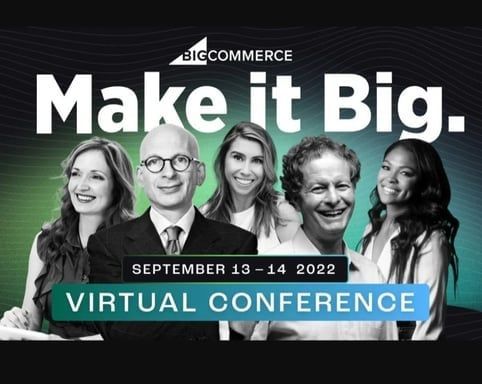 A poster for a virtual conference called make it big