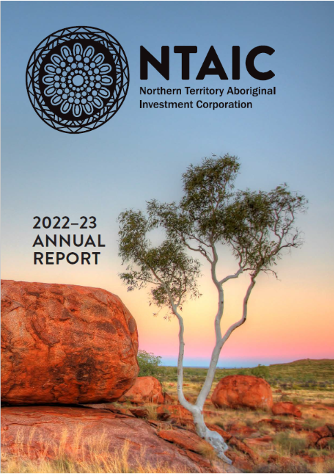 The cover of the annual report for the northern territory aboriginal investment corporation