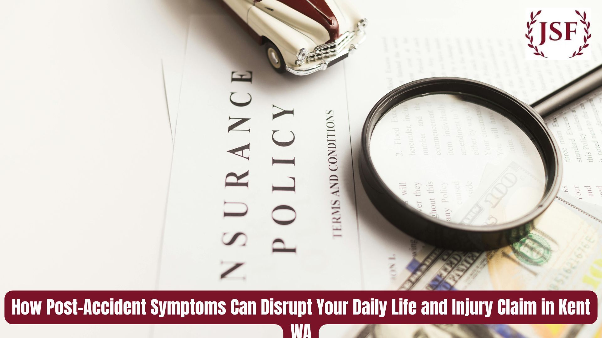 How Post-Accident Symptoms Can Disrupt Your Daily Life and Injury Claim in Kent WA