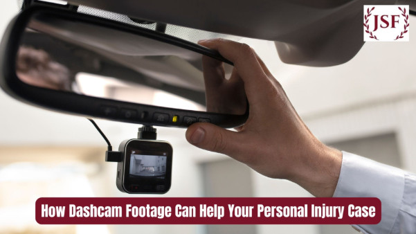 How Dashcam Footage Can Help Your Personal Injury Case
