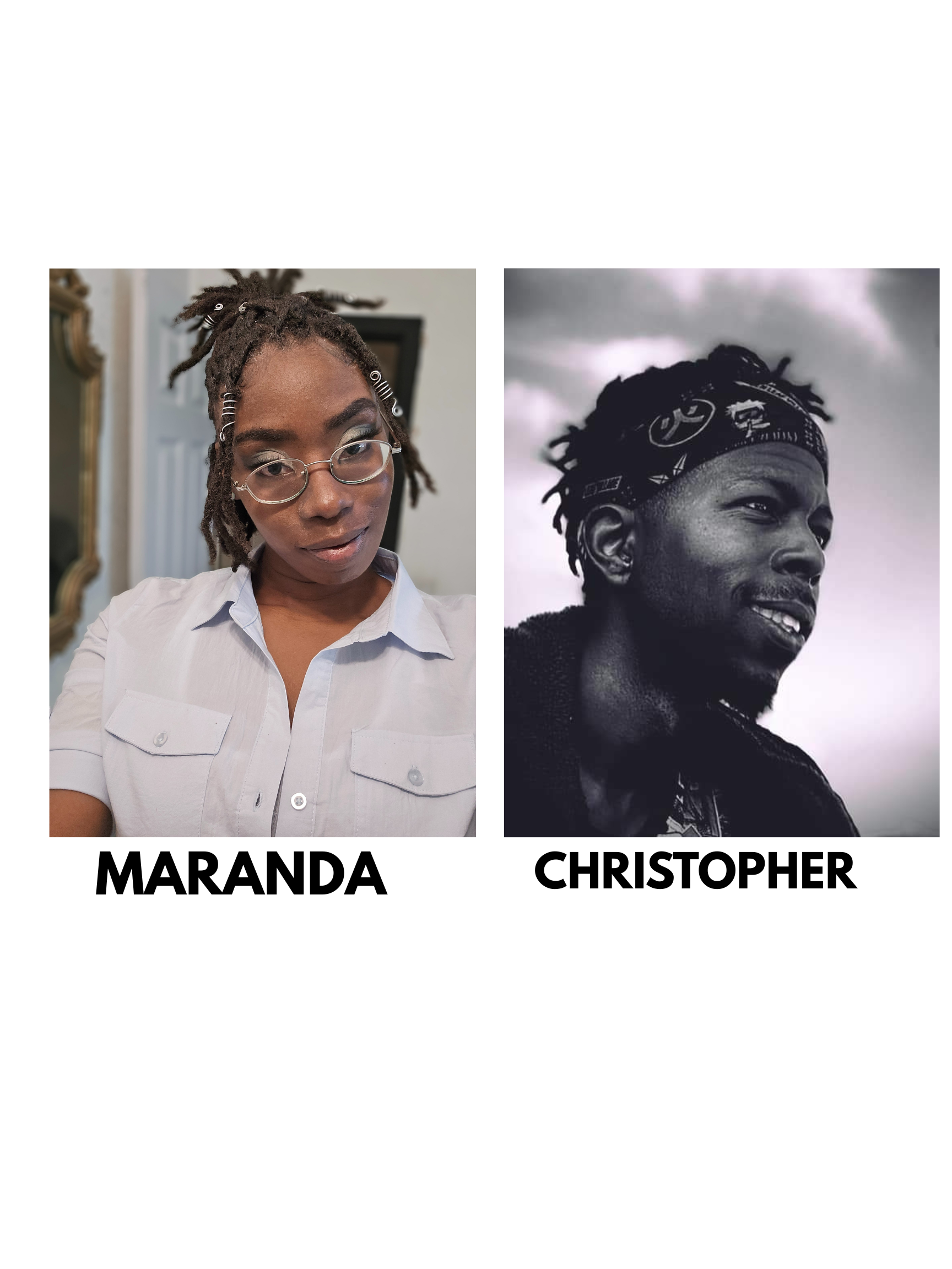 Two headshots side by side: Maranda, a woman with glasses; Christopher, a man with a bandana, smiling.