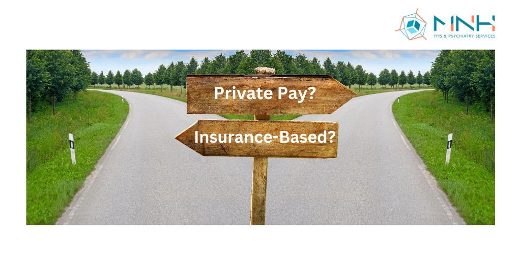 A wooden sign pointing to private pay and insurance based