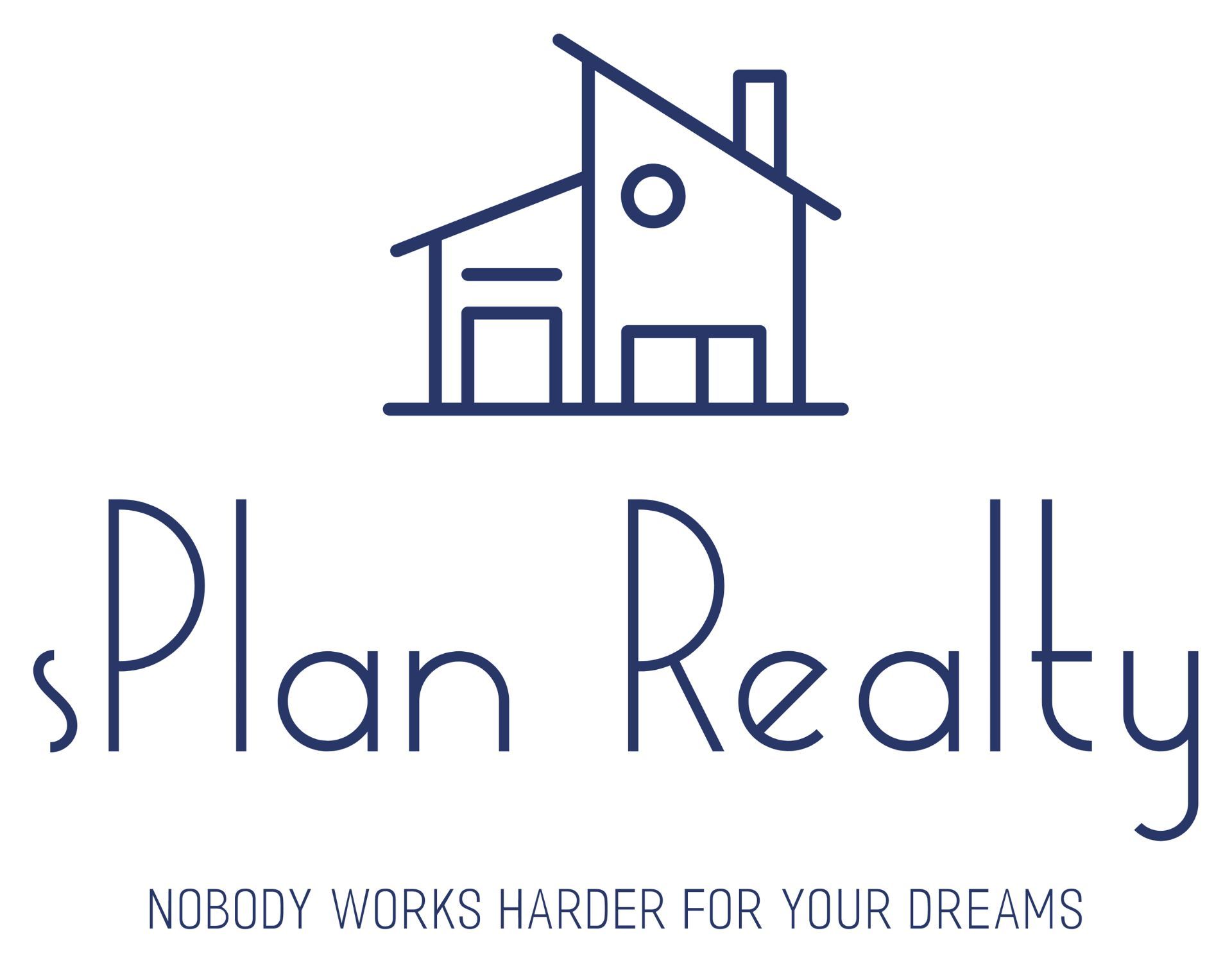 The logo for plan realty shows a house and the words `` nobody works harder for your dreams ''.