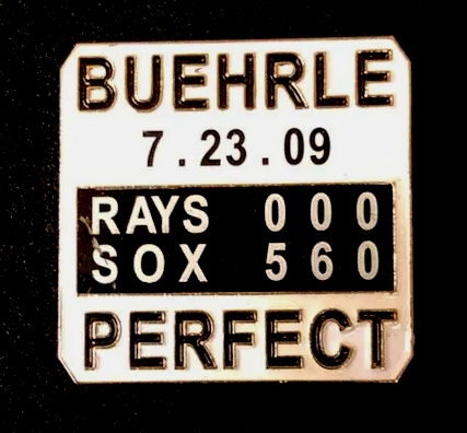 A sign that says buehrle 7.23.09 rays 000 sox 560 perfect