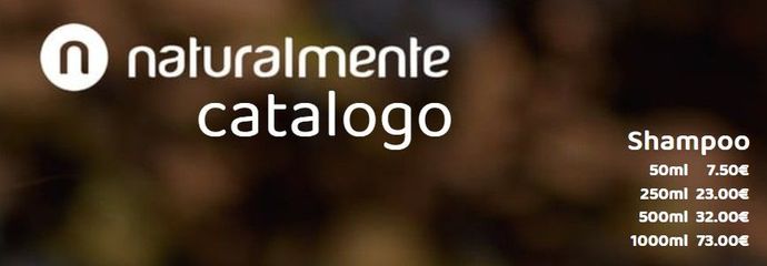 Naturalmente, l'intestazione del catalogo mostra un listino prezzi per vari formati di shampoo, che vanno da 50 ml a 7,50 € a 1000 ml a 73,00 €.