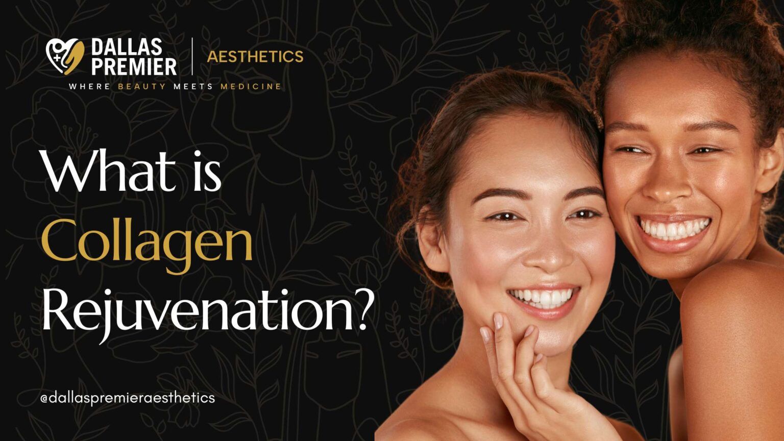 Two women are smiling for a picture and talking about collagen rejuvenation.