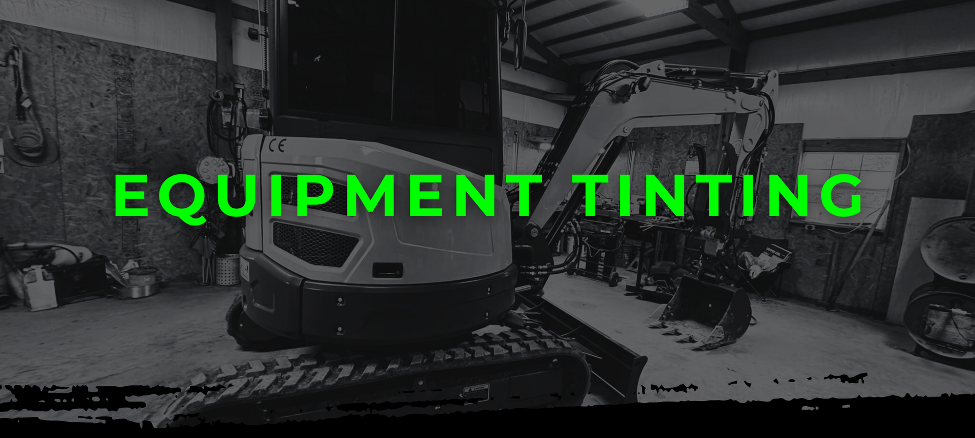 Shop interior with a vehicle and bold green text reading “EQUIPMENT TINTING”
