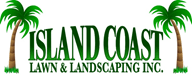 Island Coast Lawn & Landscaping, Inc.